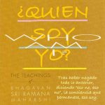 Frases de ¿Quién soy yo? Ramana Maharshi